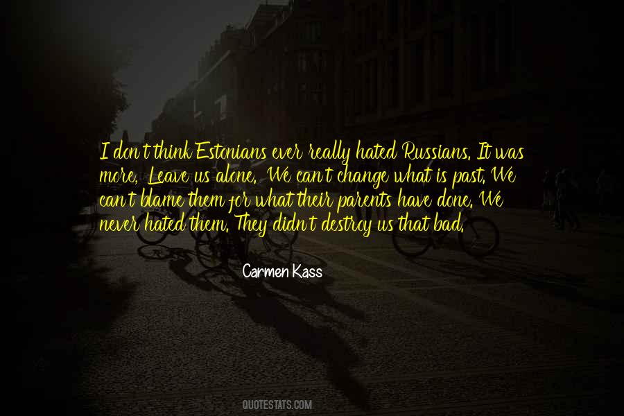 Carmen Kass Quotes #1313756