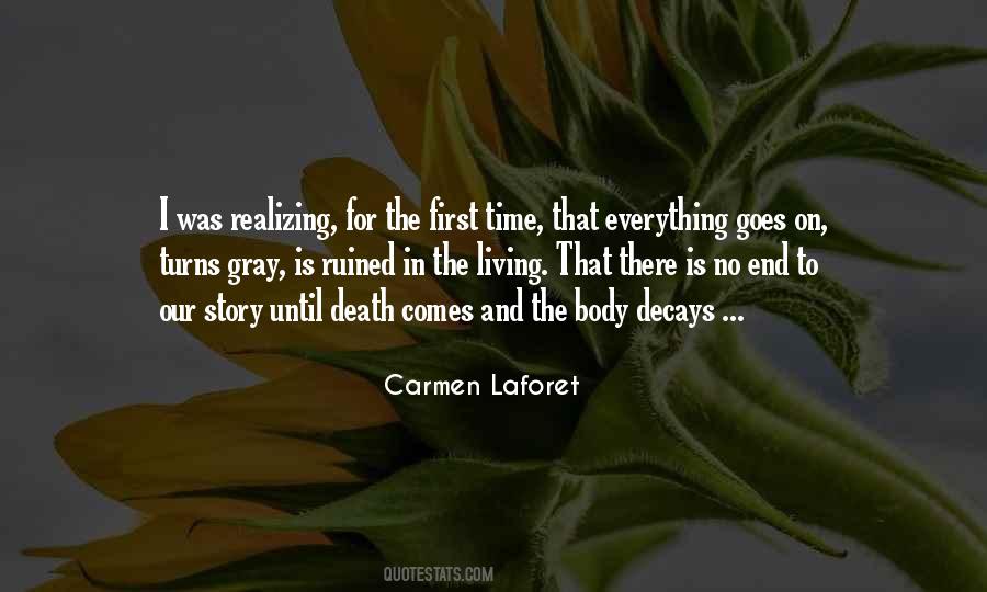 Carmen Laforet Quotes #1213028