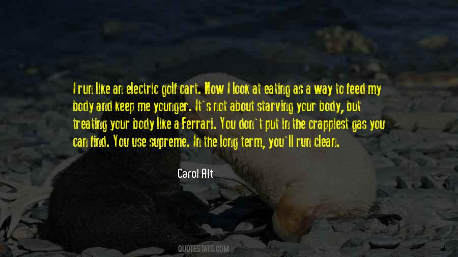 Carol Alt Quotes #1633717