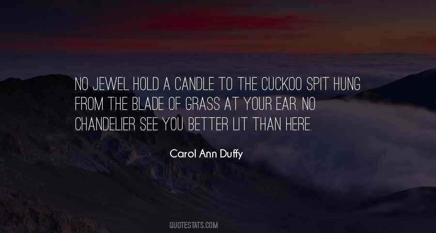 Carol Ann Duffy Quotes #627110