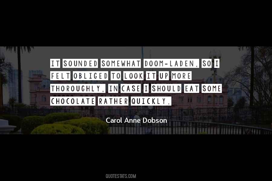 Carol Anne Dobson Quotes #472161 Carol Anne Dobson Quotes #472161