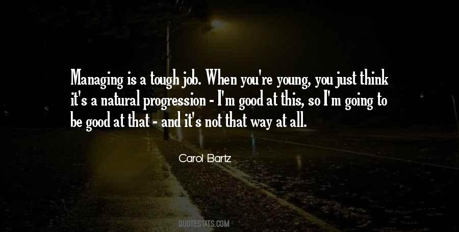 Carol Bartz Quotes #1276973