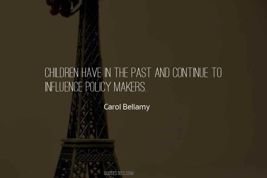 Carol Bellamy Quotes #12025