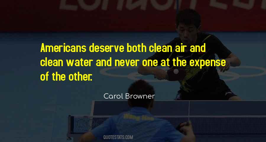 Carol Browner Quotes #1272959