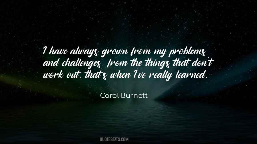 Carol Burnett Quotes #1310243