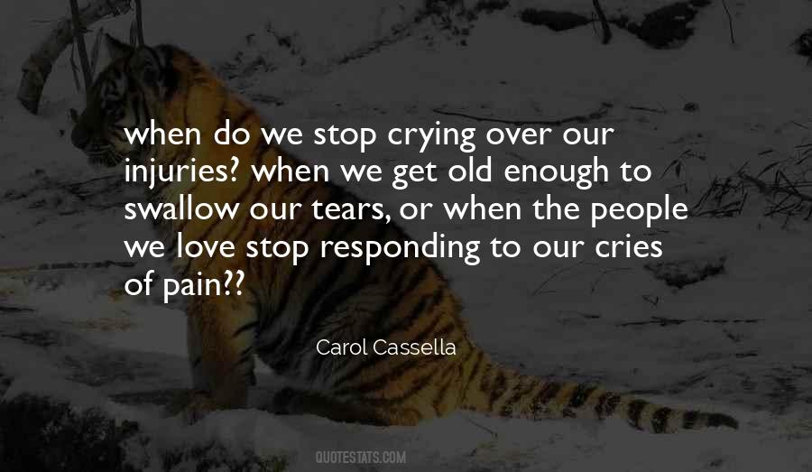 Carol Cassella Quotes #828689