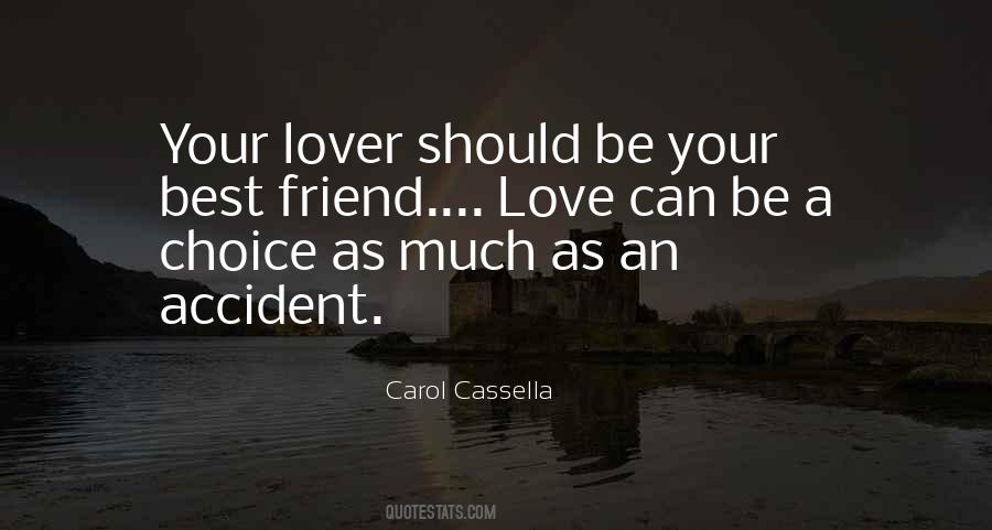 Carol Cassella Quotes #839961