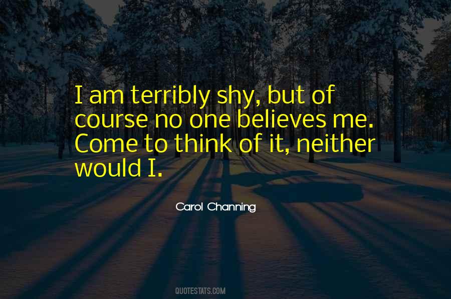 Carol Channing Quotes #1870915