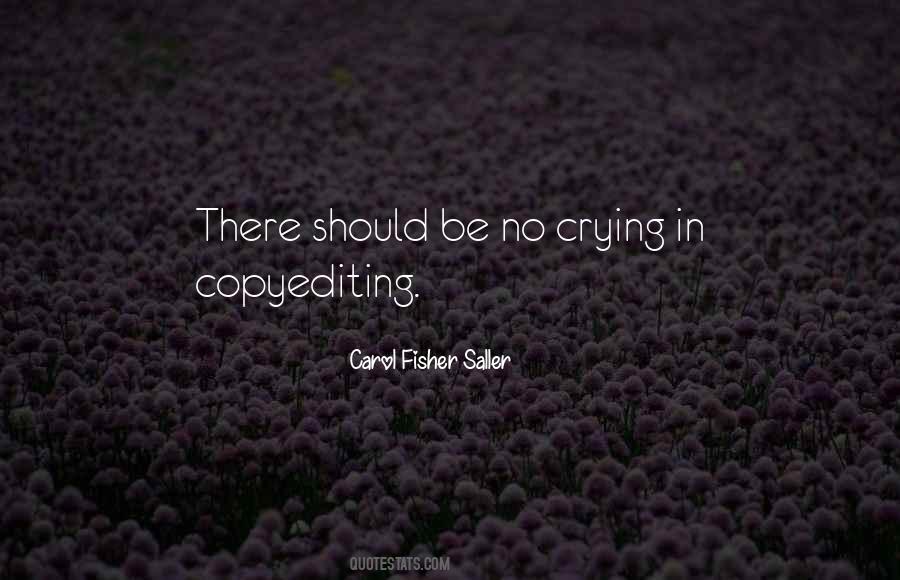 Carol Fisher Saller Quotes #652594