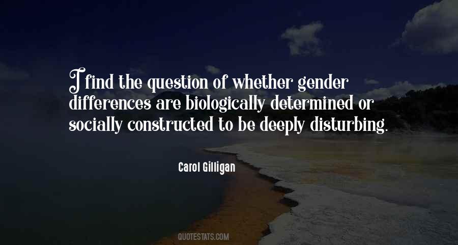 Carol Gilligan Quotes #526621