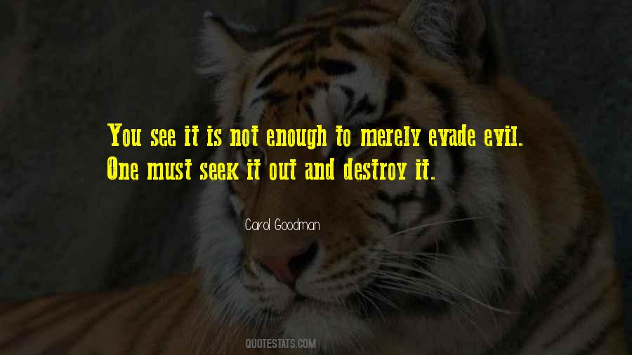 Carol Goodman Quotes #1008481