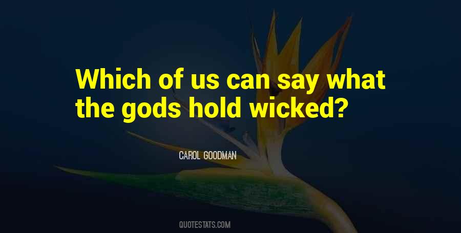 Carol Goodman Quotes #554361