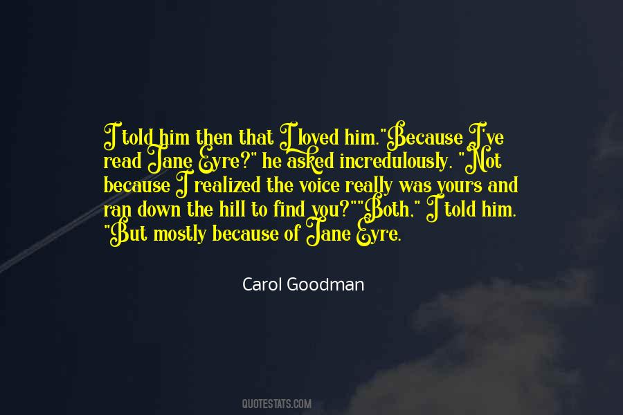 Carol Goodman Quotes #998517