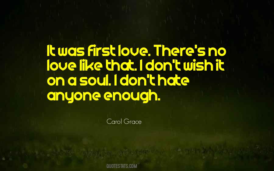 Carol Grace Quotes #667494