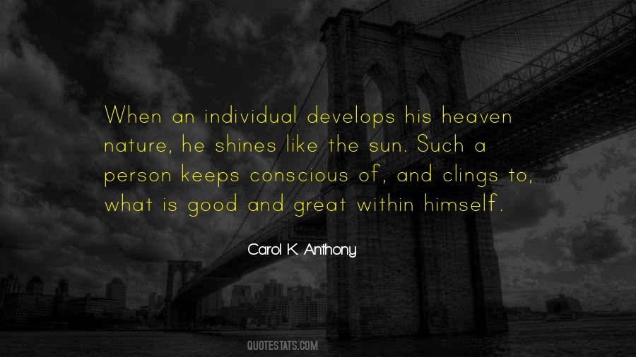 Carol K. Anthony Quotes #1024289