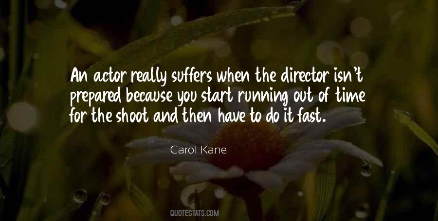 Carol Kane Quotes #1548405