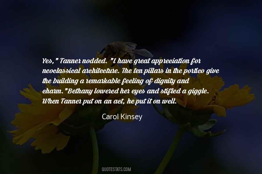 Carol Kinsey Quotes #644247