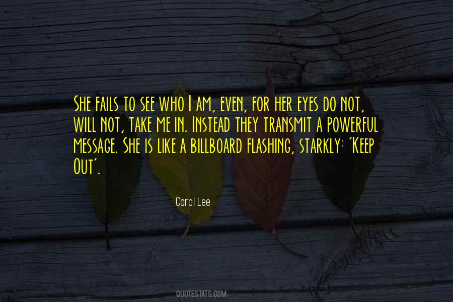 Carol Lee Quotes #1501709