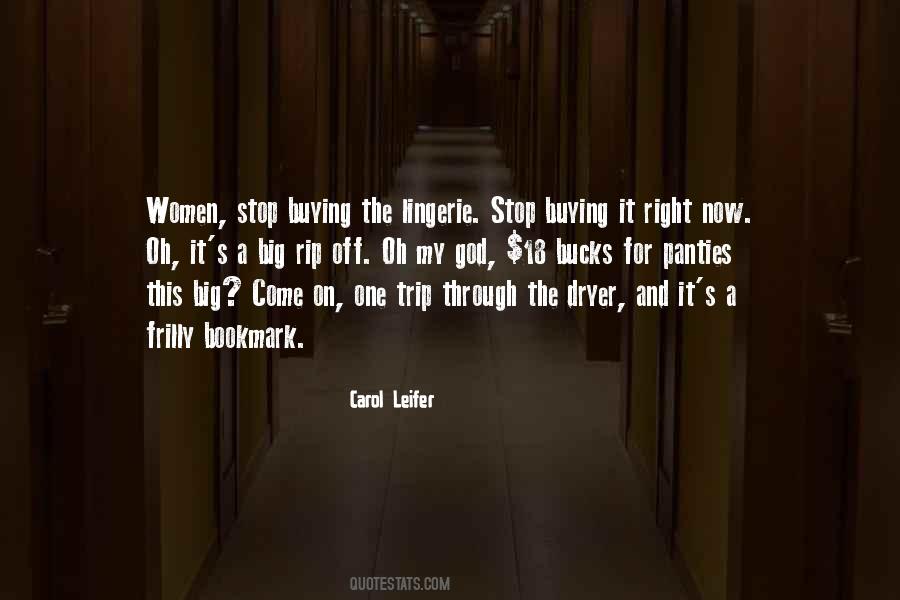 Carol Leifer Quotes #1703630