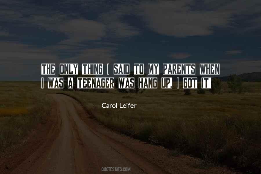 Carol Leifer Quotes #493712