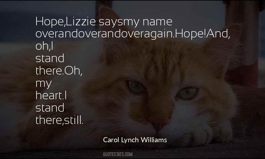 Carol Lynch Williams Quotes #105672