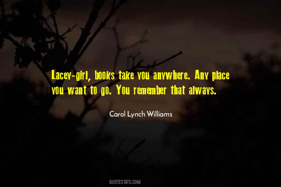 Carol Lynch Williams Quotes #1875787