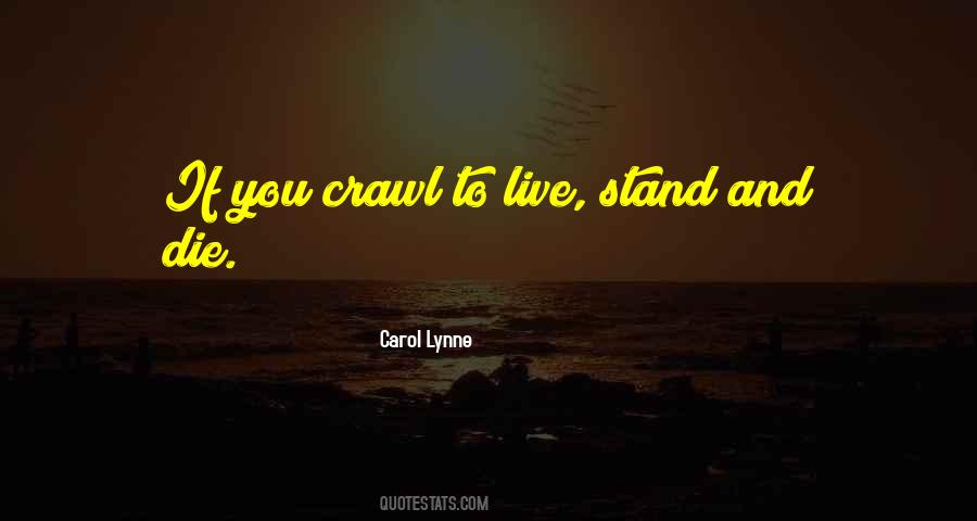 Carol Lynne Quotes #1075242