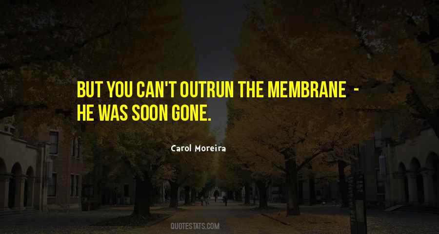 Carol Moreira Quotes #977020 Carol Moreira Quotes #977020