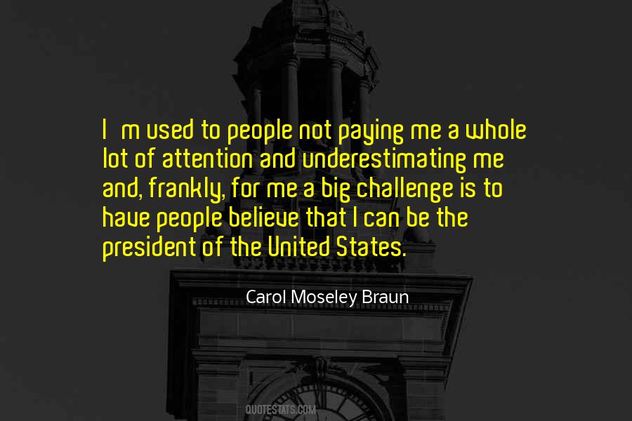 Carol Moseley Braun Quotes #1067724