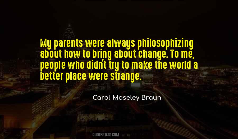 Carol Moseley Braun Quotes #1152442