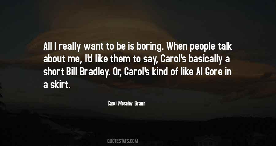 Carol Moseley Braun Quotes #1440035