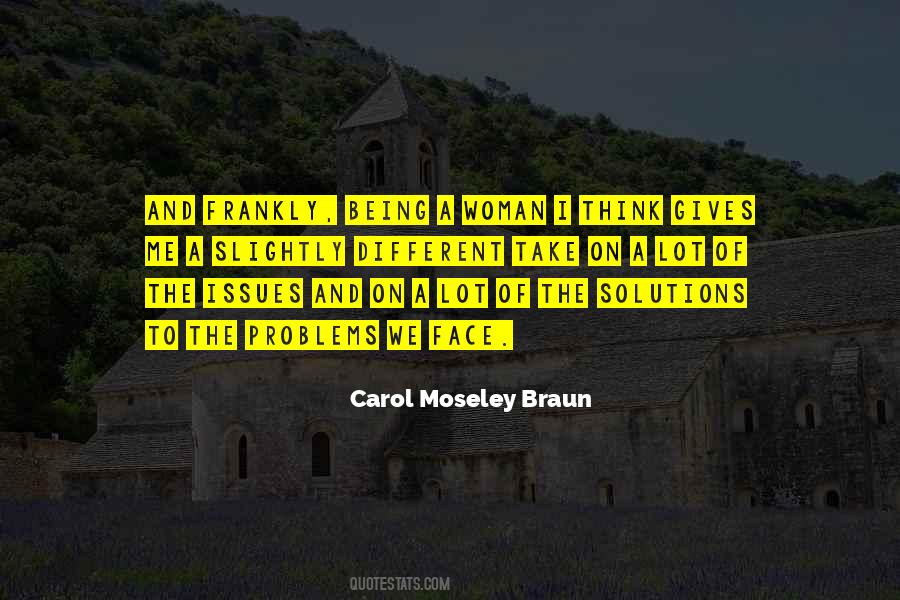 Carol Moseley Braun Quotes #908544