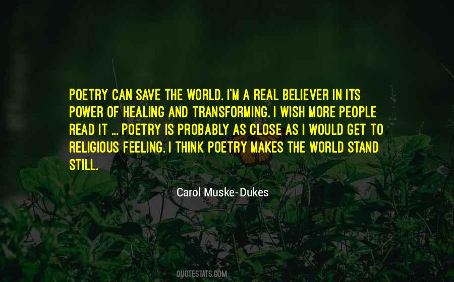 Carol Muske-Dukes Quotes #426645