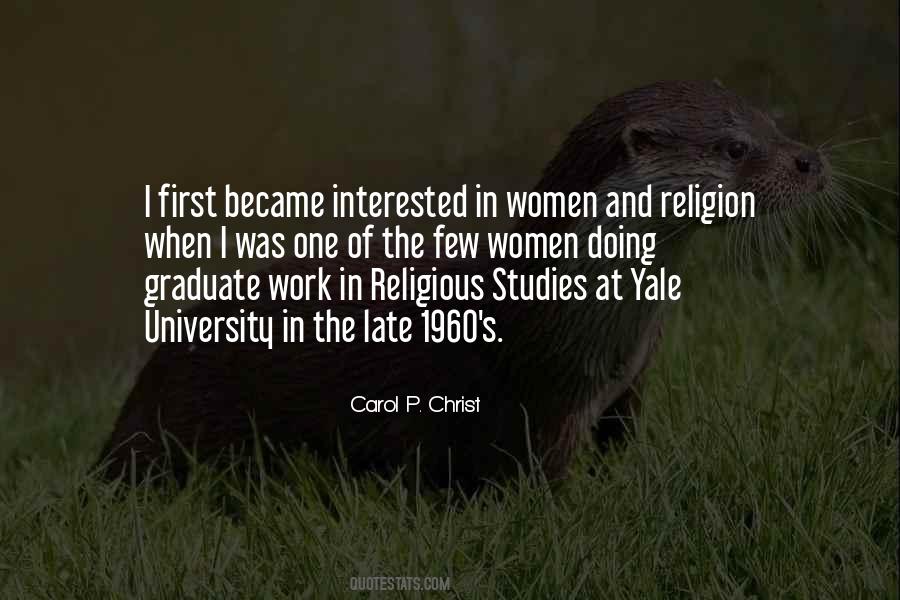 Carol P. Christ Quotes #108498