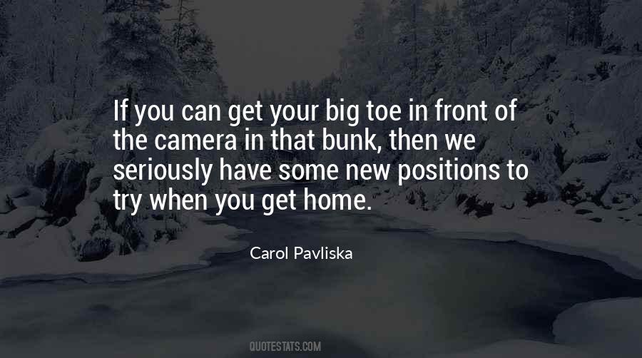 Carol Pavliska Quotes #507671