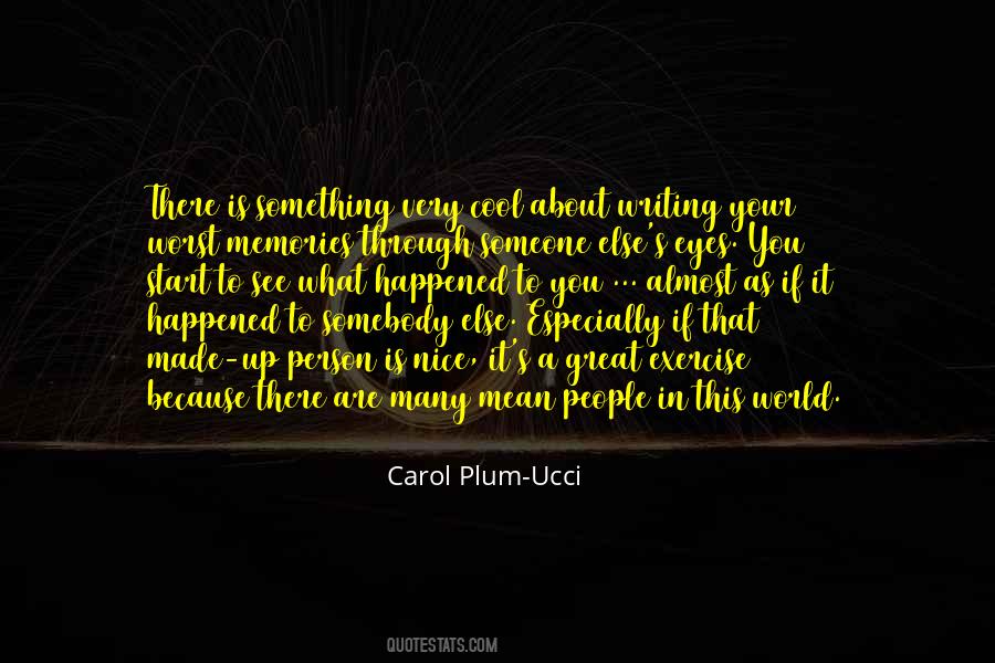 Carol Plum-Ucci Quotes #1140930