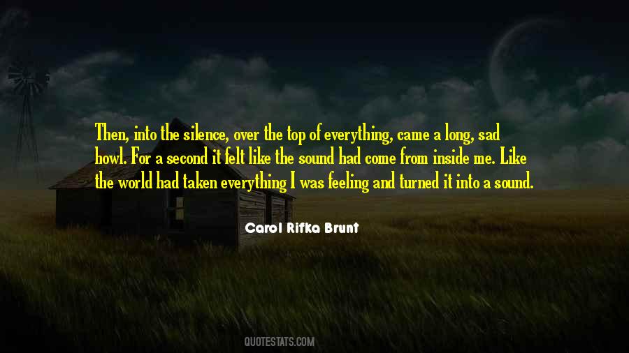 Carol Rifka Brunt Quotes #1101944