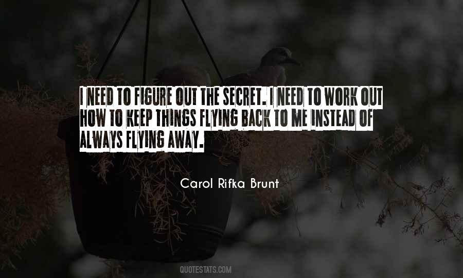 Carol Rifka Brunt Quotes #1354569