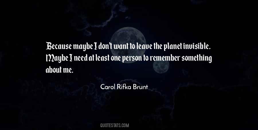 Carol Rifka Brunt Quotes #1423411