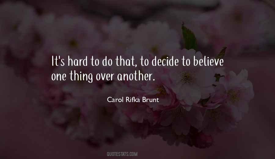 Carol Rifka Brunt Quotes #162743