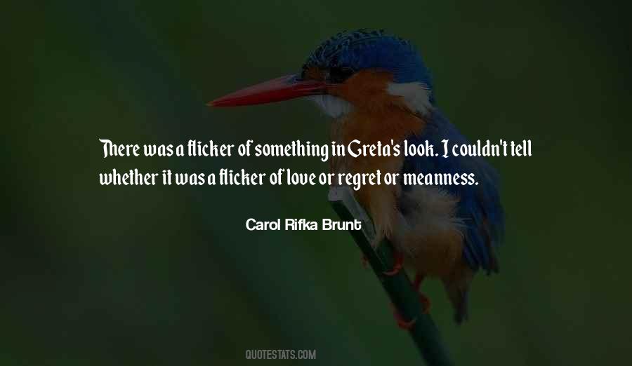 Carol Rifka Brunt Quotes #1775207