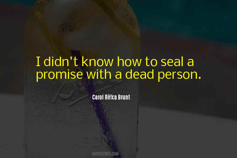 Carol Rifka Brunt Quotes #806646