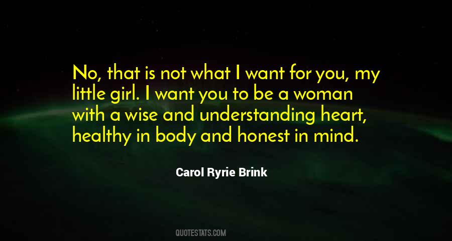 Carol Ryrie Brink Quotes #325744