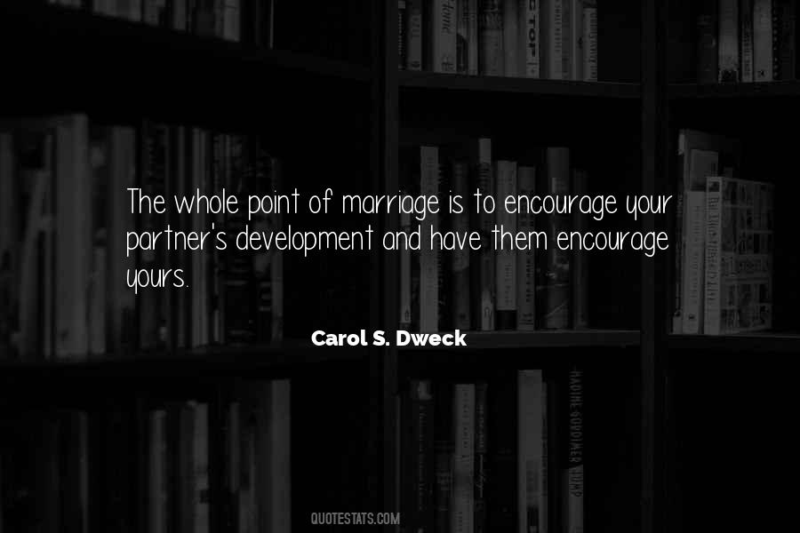 Carol S. Dweck Quotes #1134710