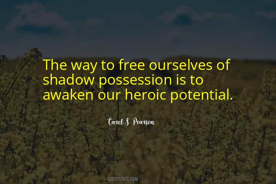 Carol S. Pearson Quotes #1158216