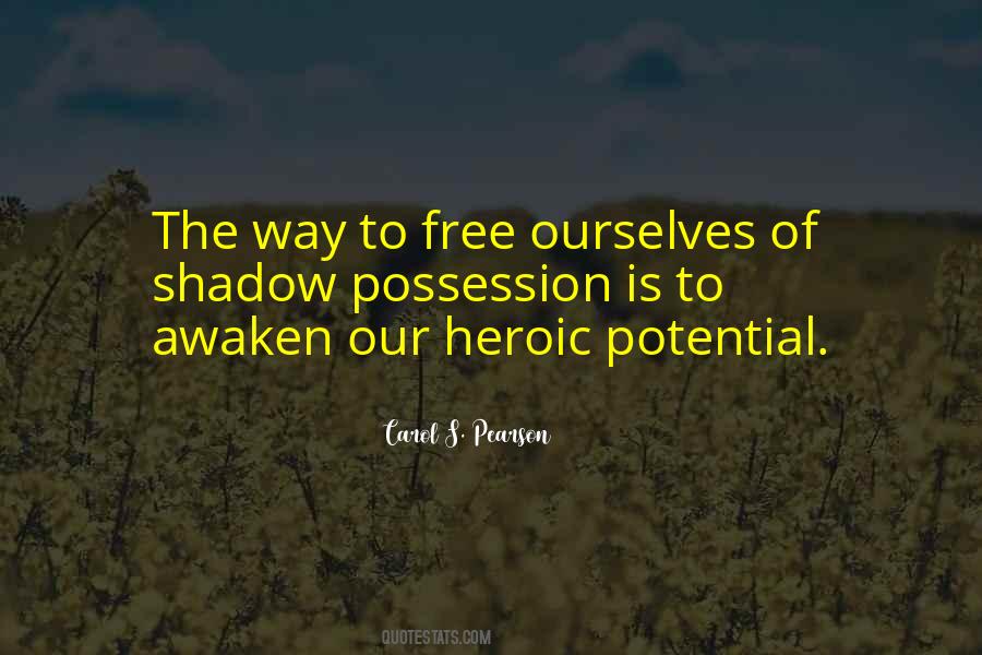 Carol S. Pearson Quotes #1158216 Carol S. Pearson Quotes #1158216