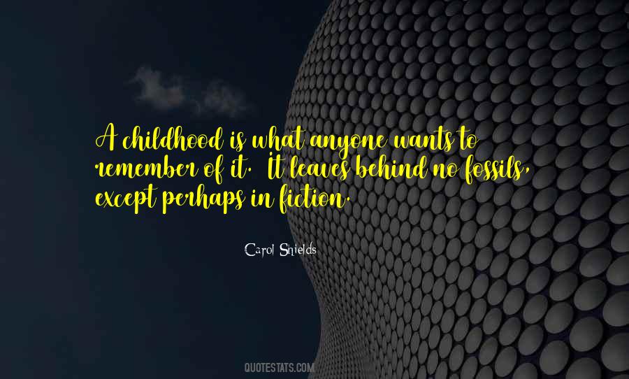 Carol Shields Quotes #1469310