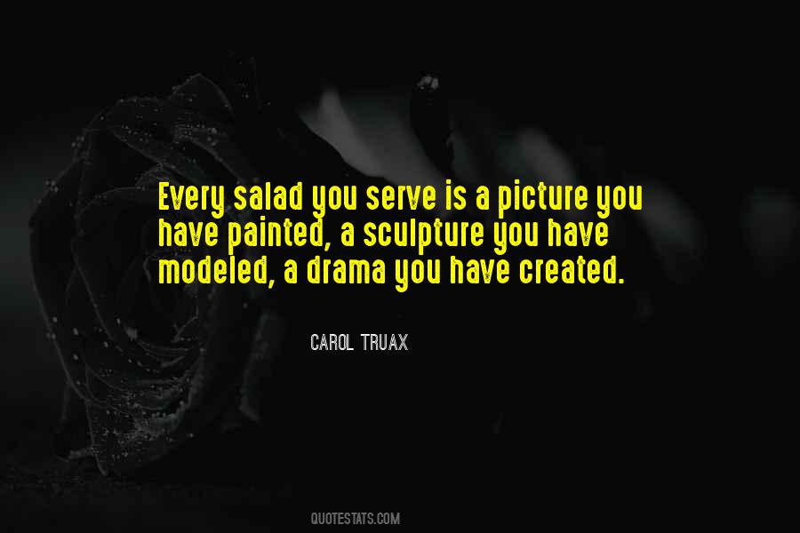 Carol Truax Quotes #668402 Carol Truax Quotes #668402