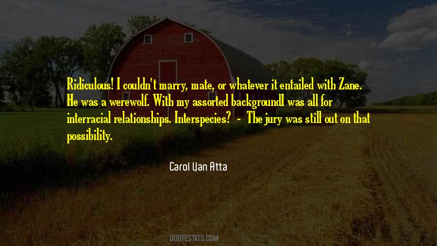 Carol Van Atta Quotes #1178665