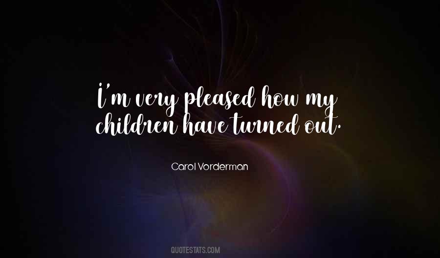 Carol Vorderman Quotes #1525870